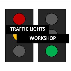 Traffic Lights and Pedestrian Crossings Workshop 3/12/24